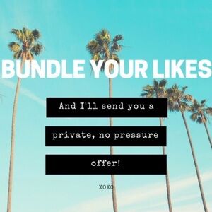Bundle Your Likes and Get A Private Offer!